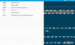   如何使用tpWallet查询持币地址 /  guanjianci tpWall