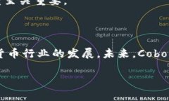 Cobo钱包是一家成立于2017年的中国公司，专注于数
