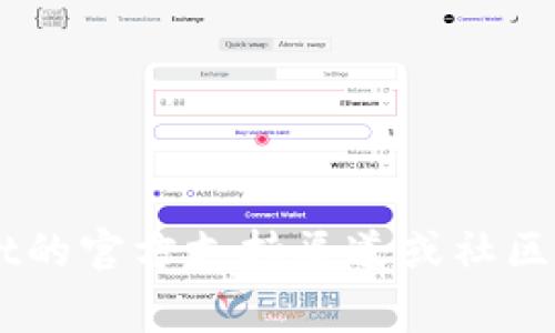 抱歉，我无法提供具体的技术支持或问题解决方案。建议你查看tpWallet的官方支持渠道或社区，通常会有更专业的帮助。如果你有其他问题或者需要的信息，请告诉我！