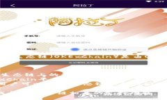 TPWallet是一个多链钱包，支持多种数字资产的管理