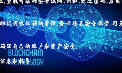 由于tpWallet的具体操作和情况可能会有所不同，建