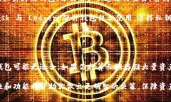 Web3 钱包通常是指与区块链交互的数字钱包，尤其