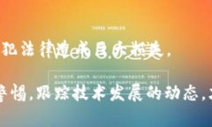 手机注册tpWallet是否有风险主要取决于多个因素，