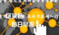 TP钱包是一个数字货币钱包，主要用于存储、管理