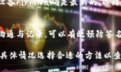 冷钱包多签查看的方法主要取决于您使用的具体