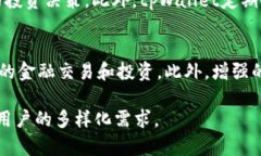   tpWallet的全称与功能解析 /  guanjianci tpWallet,数字